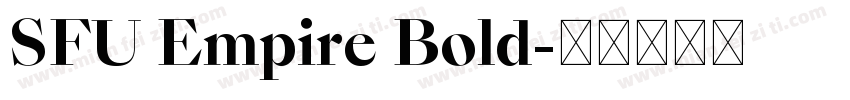 SFU Empire Bold字体转换